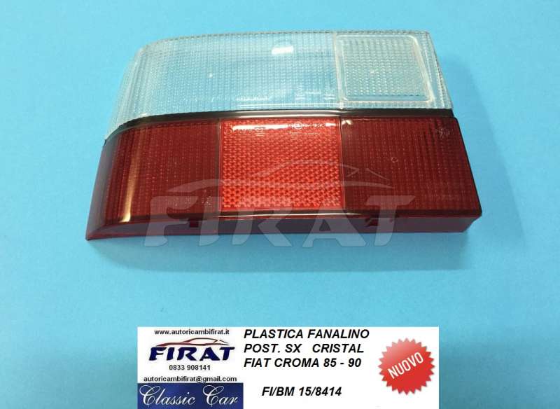 PLASTICA FANALINO FIAT CROMA 85-90 POST.SX CRISTAL
